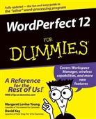 Kay, David C Kay, David C. Kay, David C. (Brightleaf Communications Kay, Kay David C., Kay DC... - Wordperfect 12 for Dummies