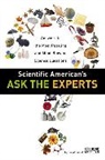 Scientific American, Editors of Scientific American, Scientific American Magazine - Scientific American's Ask the Experts