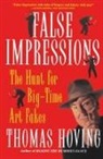 Thomas Hoving, Hoving T. - False Impressions