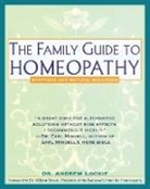Andrew Lockie, Andrew Dr. Lockie - The Family Guide to Homeopathy
