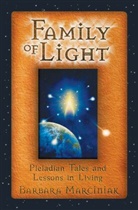 Barbara Marciniak - Family of light