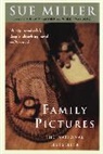 Sue Miller - Family Pictures