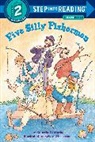 Roberta Edwards, Sylvie Wickstrom, Sylvie Wickstrom, Sylvie Kantorovitz Wickstrom - Five Silly Fishermen