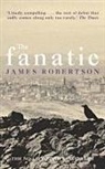 James Robert, James Robertson - The Fanatic