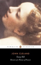 John Cleland, Cleland J Wagner P, Cleland John, Peter Wagner, Peter Wagner, Wagner Peter - Fanny Hill, or, Memoirs Woman