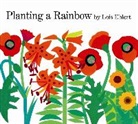 Lois Ehlert, Lois Ehlert - Planting a Rainbow