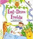 BOBBIE HAMSA, Bobbie Hamsa, Susan Miller - Fast-Draw Freddie (Revised Edition) (a Rookie Reader)