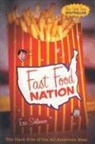 Eric Schlosser - Fast Food Nation