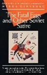 GINSBURG, Alan Ginsburg, Mirra Ginsburg - Fatal Egg' and Other Soviet Satire