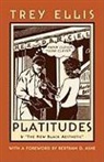 Trey Ellis - Platitudes