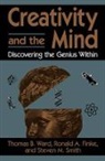 Ronald Finke, Ronald A. Finke, Steven Smith, Steven M Smith, Steven M. Smith, Thomas Ward... - Creativity and the Mind