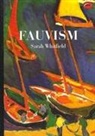 Whitfield, Sarah Whitfield - Fauvism (World of Art)
