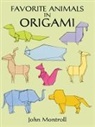 Montroll, John Montroll, Origami - Favorite Animals in Origami