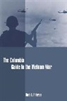 David Anderson, David L. Anderson - Columbia Guide to the Vietnam War