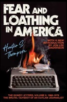 Douglas Brinkley, Hunter S. Thompson - Fear And Loathing In America