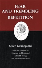 S. Ren Kierkegaard, Soren Kierkegaard, Søren Kierkegaard, Sren Kierkegaard, Edna H. Hong, Howard V. Hong... - Fear and Trembling/repetition