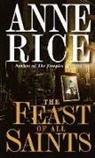 Anne Rice - Feast of all saints -the-