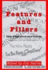 Carolyn Fiedler Satterwhite, Jim Harris - Features and Fillers