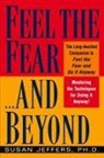 Susan Jeffers - Feel the Fear and Beyond