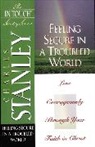 Charles Stanley, Charles F. Stanley, Charles F. Stanley (Personal) - Feeling Secure in a Troubled World, Itsg 22