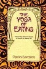 Charles Einstein, Charles Eisenstein, s enig Fallon - Yoga of eating -the-