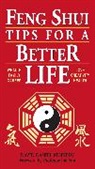 David Kennedy, David Daniel Kennedy - Feng Shui Tips for a Better Life