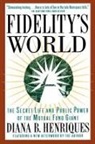 Diana Henriques, Diana B. Henriques, Henriques Diana B. - Fidelity's Word