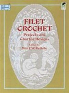 F. W. Kettelle, Mrs F. W. Kettelle, Mrs. F. W. Kettelle, Mrs. F.W. Kettelle, Mrs. F. W. Kettelle - Filet Crochet