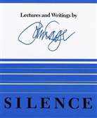John Cage - Silence