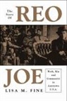 Lisa Fine, Lisa M. Fine - The Story of Reo Joe