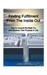 Laura Carroll - Finding Fulfillment from the Inside Out