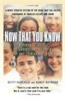 Betty Fairchild, Nancy Hayward - Now That You Know