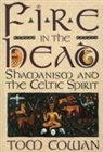 Thomas Dale Cowan, Tim Cowan, Tom Cowan - Fire in the Head