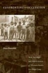 Rosenfeld Maya, ROSENFELD, Maya Rosenfeld - Confronting the Occupation