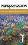 Beverly Roberts Gaventa - First and Second Thessalonians
