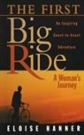Eloise Hanner - The First Big Ride