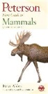 Peter Alden, Roger Tory Peterson, Richard Philip Grossenheider, Roger Tory Peterson - Peterson First Guide to Mammals of North America