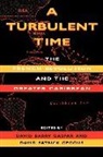 David Barry Geggus Gaspar, GASPAR DAVID BARRY GEGGUS DAVID, Edited by David Barry Gaspar and David P, David Gaspar, David Barry Gaspar, David Geggus... - Turbulent Time