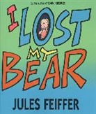 Jules Feiffer, Jules Feiffer - I Lost My Bear