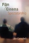 J Campbell, Jan Campbell, Jan (University of Birmingham) Campbell, Polity Press - Film and Cinema Spectatorship - Melodrama and Mimesis