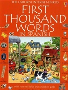 Heather Amery, Stephen Cartwright, Stephen Cartwright, Nicole Irving - First Thousand Words in Spanish