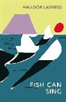 Halldor Laxness, Halldór Laxness - The Fish Can Sing