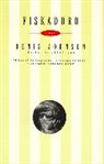 Denis Johnson - Fiskadoro