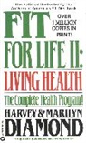 H. &amp; M. Diamond, H. &amp;amp Diamond, Harvey Diamond, Marilyn Diamond, M. - Living health