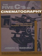 Joseph V Mascelli, Joseph V. Mascelli, Joseph Rogers - 5 c s of cinematography