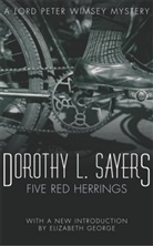 Dorothy L Sayers, Dorothy L Sayers, Dorothy L. Sayers, Elizabet George - Five Red Herrings