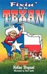 Helen Bryant - Fixin' to Be Texan