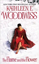 Kathleen Woodiwiss, Kathleen E Woodiwiss, Kathleen E. Woodiwiss - The Flame and the Flower