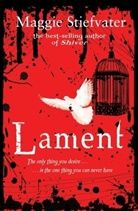 Maggie Stiefvater - Lament