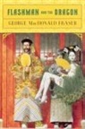 George MacDonald Fraser - Flashman and the Dragon